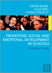 Promoting Emotional And Social Development In Schools