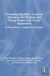 Promoting Equitable Access To Education For Children And Young People With Vision Impairment