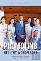 Promoting Healthy Workplaces