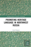 Promoting Heritage Language In Northwest Russia