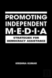 Promoting Independent Media