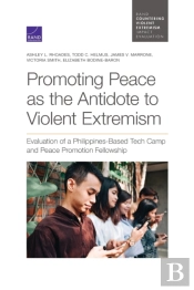 Promoting Peace As The Antidote To Violent Extremism