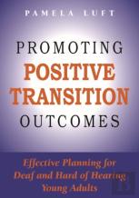 Promoting Positive Transition Outcomes
