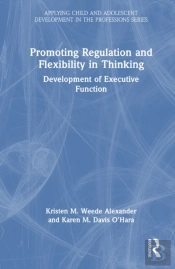 Promoting Regulation And Flexibility In Thinking