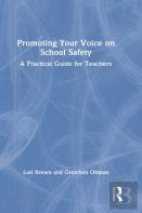 Promoting Your Voice On School Safety