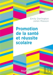 Promotion De La Santé Et Réussite Scolaire