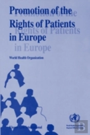 Promotion Of The Rights Of Patients In Europe