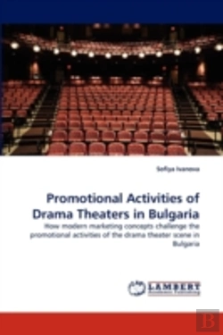Bertrand.pt - Promotional Activities Of Drama Theaters In Bulgaria