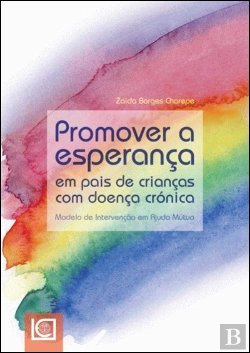 Bertrand.pt - Promover a Esperança em Pais de Crianças com Doença Crónica