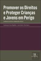 Promover os Direitos e Proteger Crianças e Jovens em Perigo