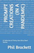 Prompt Creations (In A Pandemic)