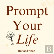 Prompt Your Life