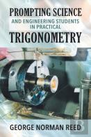 Prompting Science And Engineering Students In Practical Trigonometry George Norman Reed