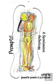 Prompts! A Spontaneous Anthology