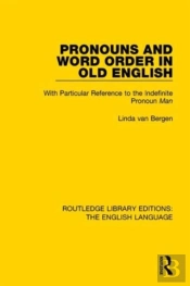 Pronouns And Word Order In Old English