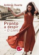 Pronto a Despir - O Livro