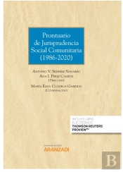Prontuario De Jurisprudencia Social Comunitaria (1986-2020) (Papel + E-Book)