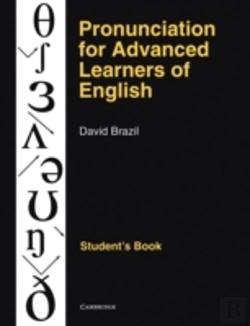 Bertrand.pt - Pronunciation For Advanced Learners Of English Student'S Book