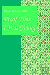 Proof That I Was Young