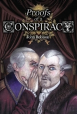 Bertrand.pt - Proofs Of A Conspiracy Against All The Religions And Governments Of Europe, Carried On In The Secret Meetings Of Freemasons, Illuminati And Reading Societies
