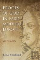 Proofs Of God In Early Modern Europe
