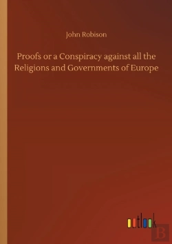 Bertrand.pt - Proofs Or A Conspiracy Against All The Religions And Governments Of Europe