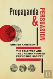Propaganda And Persuasion