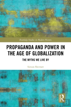 Bertrand.pt - Propaganda And Power In The Age Of Globalization