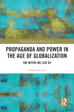 Bertrand.pt - Propaganda And Power In The Age Of Globalization