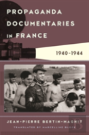 Propaganda Documentaries In France