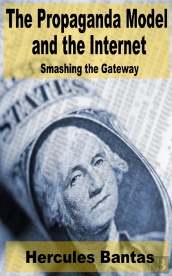Bertrand.pt - Propaganda Model And The Internet: Smashing The Gateway
