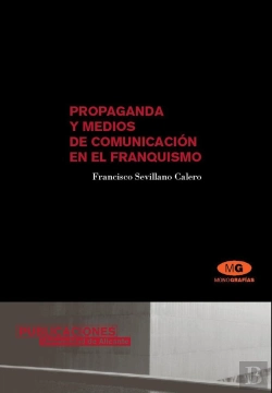 Bertrand.pt - Propaganda Y Medios De Comunicación En El Franquismo