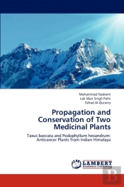Propagation And Conservation Of Two Medicinal Plants