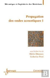 Propagation Des Ondes Acoustiques Materiaux Et Acoustique T.1 ; Traite Mim Serie Alliages Metalliques