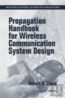 Propagation Handbook For Wireless Communication System Design