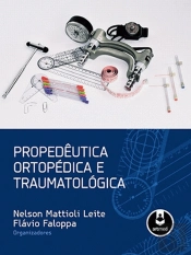 Propedêutica Ortopédica e Traumatológica