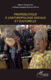 Propédeutique À L'Anthropologie Sociale Et Culturelle