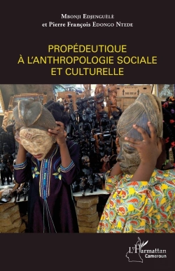 Bertrand.pt - Propédeutique À L'Anthropologie Sociale Et Culturelle