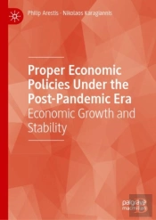 Proper Economic Policies Under The Post-Pandemic Era