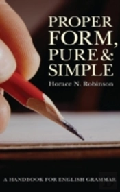 Proper Form, Pure And Simple