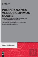 Proper Names Versus Common Nouns