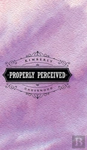 Properly Perceived