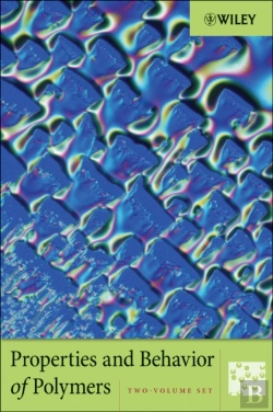Bertrand.pt - Properties And Behavior Of Polymers, 2 Volume Set