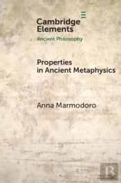 Properties In Ancient Metaphysics