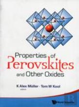 Properties Of Perovskites And Other Oxides