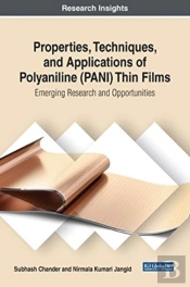 Properties, Techniques, And Applications Of Polyaniline (Pani) Thin Films