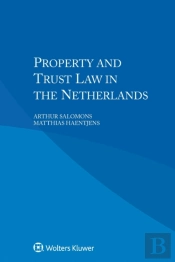 Property And Trust Law In The Netherlands