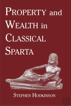 Bertrand.pt - Property And Wealth In Classical Sparta