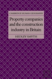 Property Companies And The Construction Industry In Britain