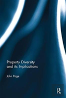 Property Diversity And Its Implications